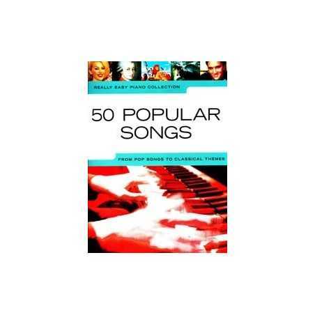 REALLY EASY PIANO - 50 POPULAR SONGS