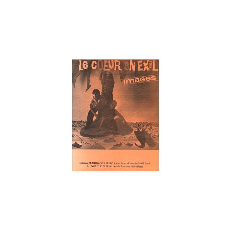 LE CŒUR EN EXIL