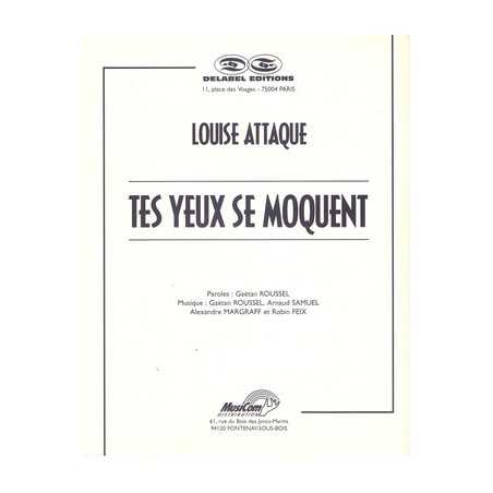 TES YEUX SE MOQUENT