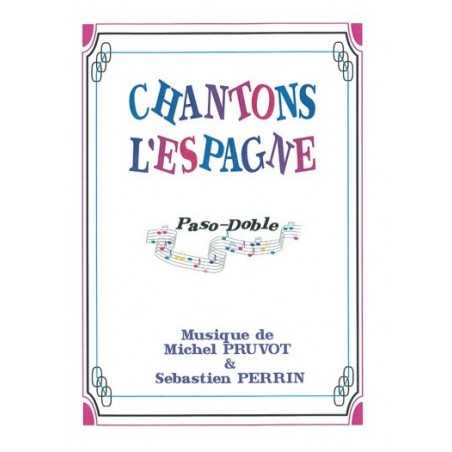 CHANTONS L'ESPAGNE
