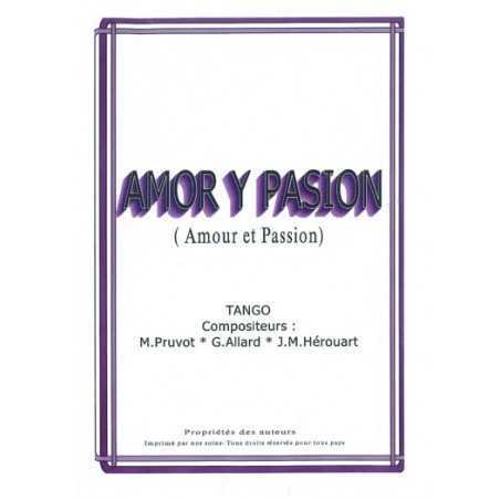AMOR Y PASION (AMOUR ET PASSION)