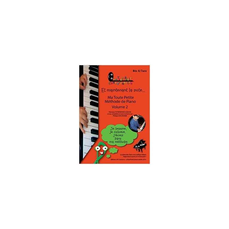 MA TOUTE PETITE MÉTHODE DE PIANO VOL.2