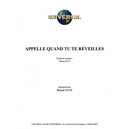 APPELLE QUAND TU TE RÉVEILLES