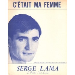 Sheet music C'ÉTAIT MA FEMME Serge Lama