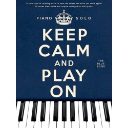 KEEP CALM AND PLAY ON THE...