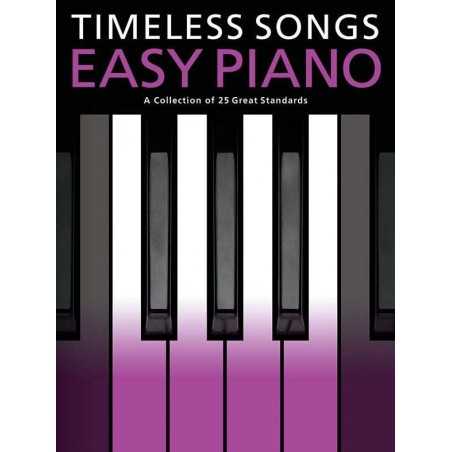 TIMELESS SONGS EASY PIANO