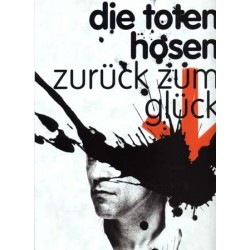 DIE TOTEN HOSEN - ZURÜCK ZUM GLÜCK (TAB)