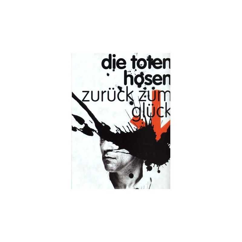 DIE TOTEN HOSEN - ZURÜCK ZUM GLÜCK (TAB)