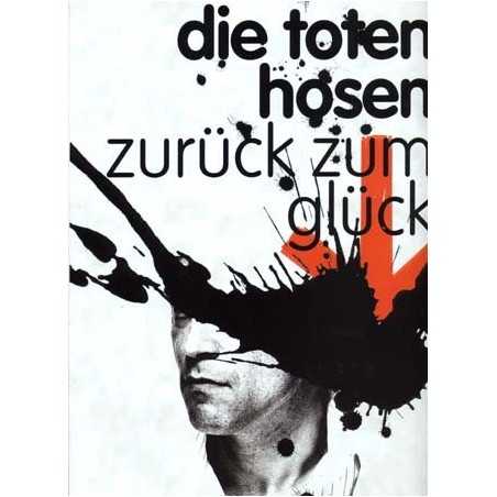 DIE TOTEN HOSEN - ZURÜCK ZUM GLÜCK (TAB)