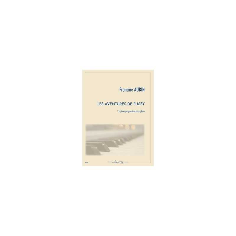 Partition LES AVENTURES DE PUSSY Francine Aubin