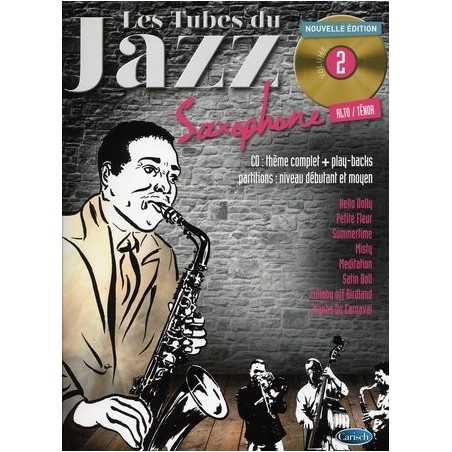LES TUBES DU JAZZ - SAXOPHONE VOL.2 (+CD)