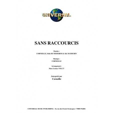 SANS RACCOURCIS