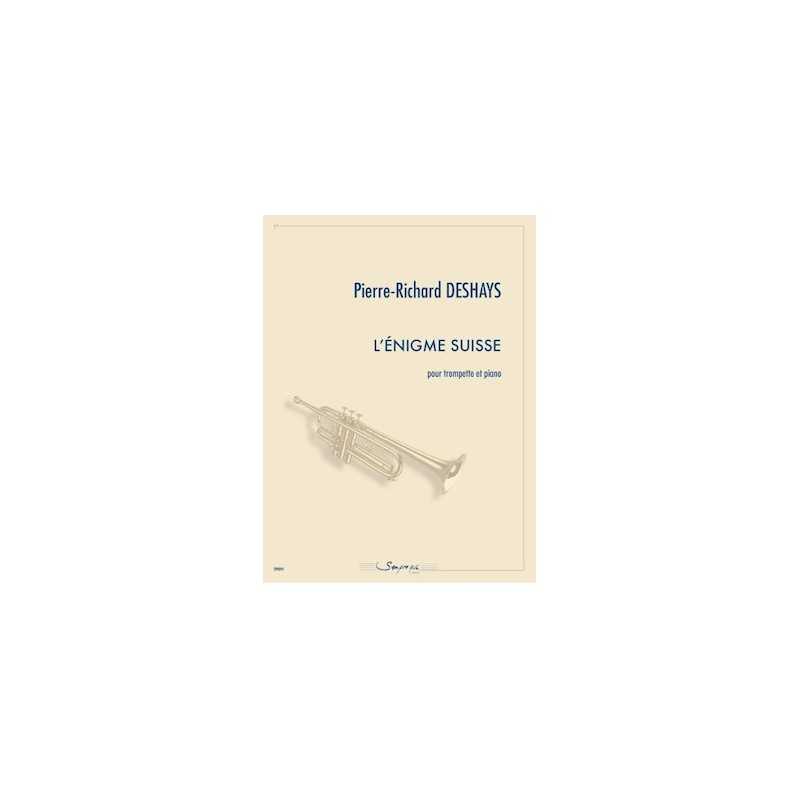 Partition L'ÉNIGME SUISSE Pierre-Richard Deshays