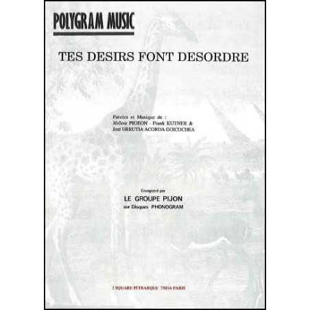 TES DESIRS FONT DESORDRE