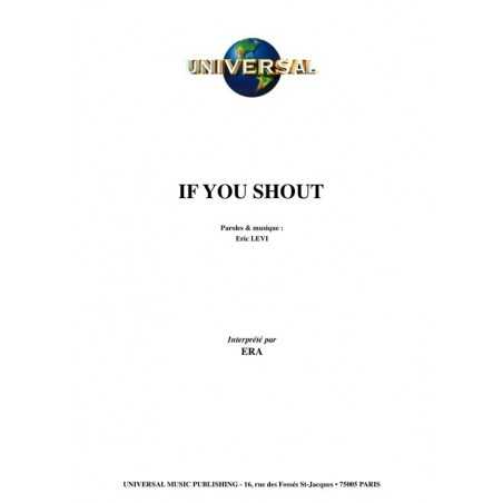 IF YOU SHOUT