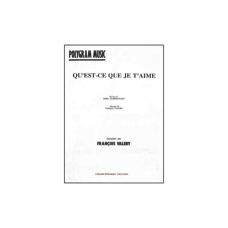 QU'EST-CE QUE JE T'AIME