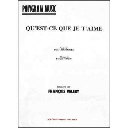 QU'EST-CE QUE JE T'AIME