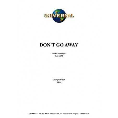 DON’T GO AWAY