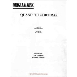 QUAND TU SORTIRAS