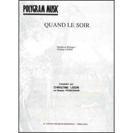 QUAND LE SOIR