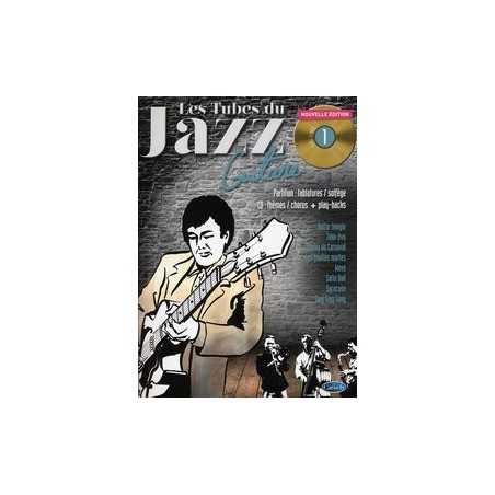 LES TUBES DU JAZZ - GUITARE VOL.1 (+CD)