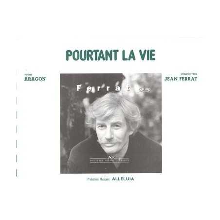 POURTANT LA VIE