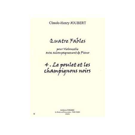 QUATRE FABLES - LE POULET ET LES CHAMPIGNONS NOIRS