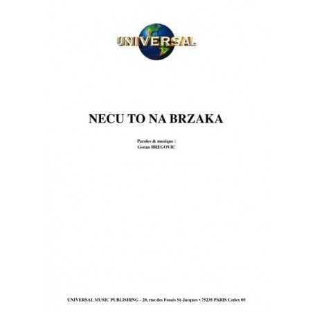 NECU TO NA BRZAKA