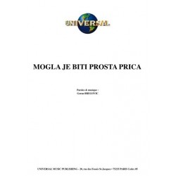 MOGLA JE BITI PROSTA PRICA