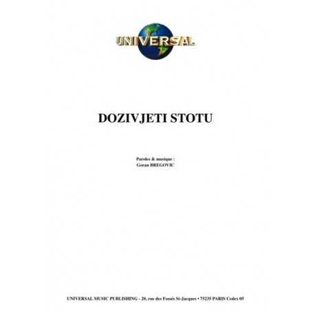 DOZIVJETI STOTU