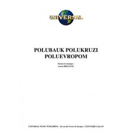 POLUBAUK POLUKRUZI POLUEVROPOM