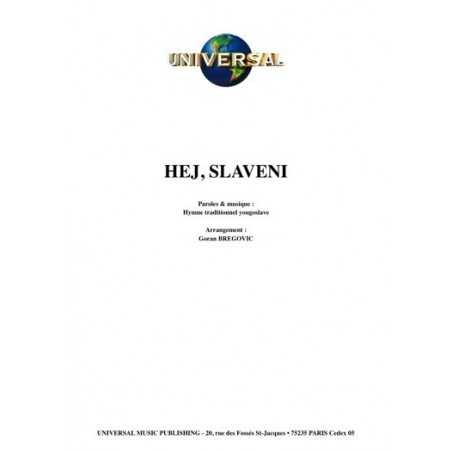 HEJ, SLAVENI