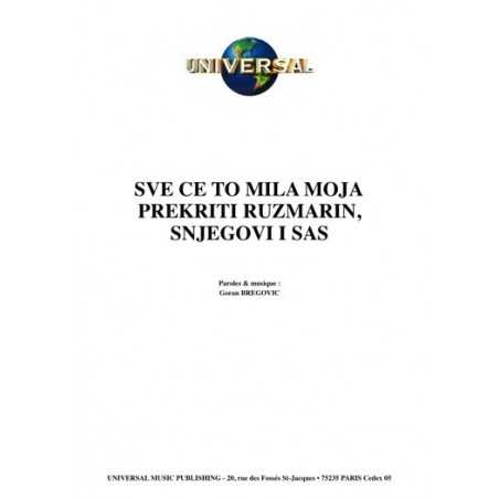 SVE CE TO MILA MOJA PREKRITI RUZMARIN, SNJEGOVI I SAS