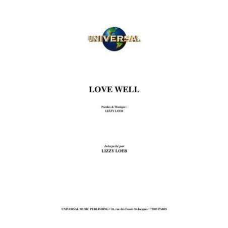 LOVE WELL