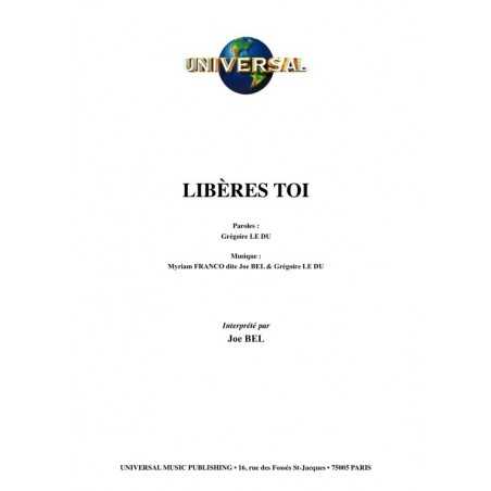 LIBÈRES TOI