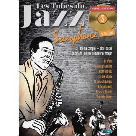 LES TUBES DU JAZZ - SAXOPHONE VOL.3 (+CD)