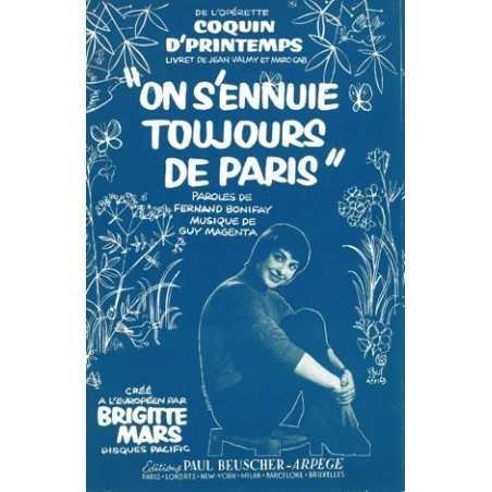 ON S'ENNUIE TOUJOURS DE PARIS