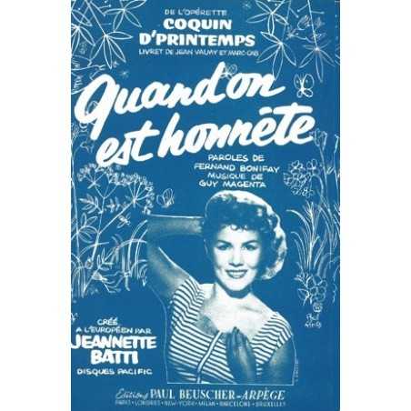 QUAND ON EST HONNÊTE