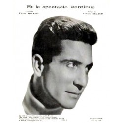 ET LE SPECTACLE CONTINUE