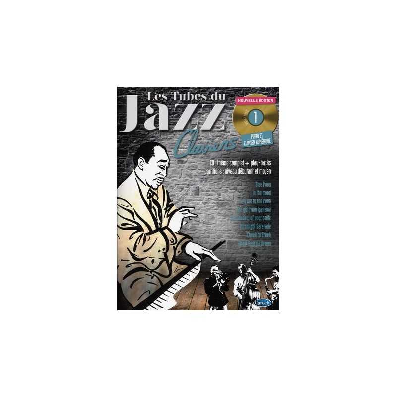 LES TUBES DU JAZZ CLAVIERS VOL.1