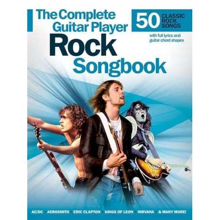THE COMPLETE GUITAR PLAYER : ROCK SONGBOOK