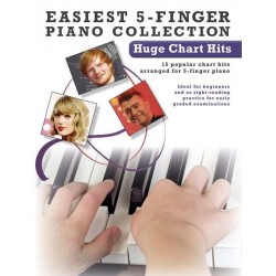 EASIEST 5-FINGER PIANO COLLECTION : HUGE CHART HITS