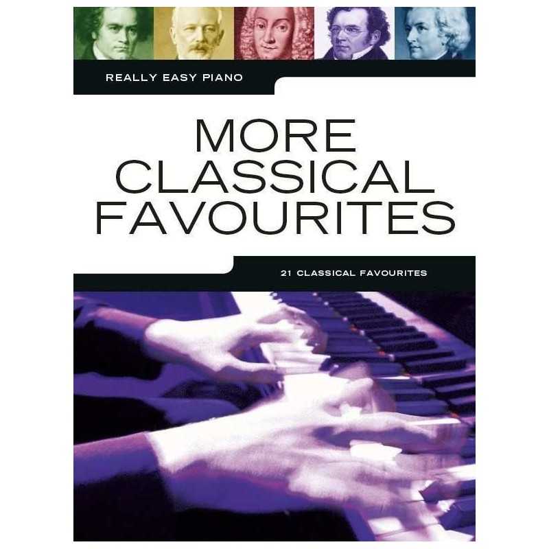 REALLY EASY PIANO MORE CLASSICAL FAVOURITES