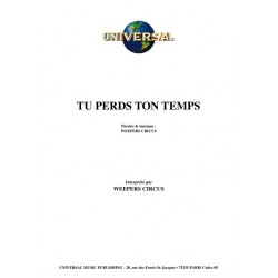 TU PERDS TON TEMPS