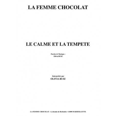 LE CALME ET LA TEMPETE