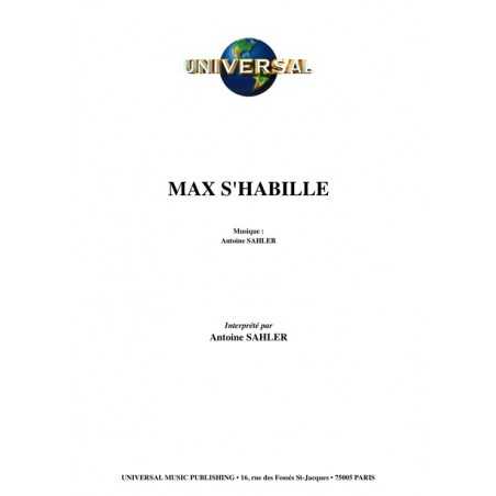 MAX S'HABILLE