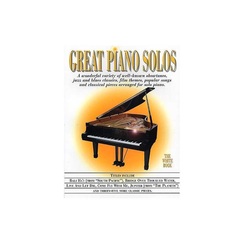 GREAT PIANO SOLOS THE WHITE BOOK