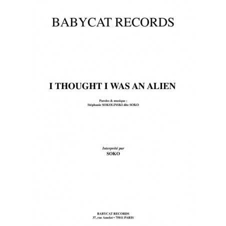 I THOUGHT I WAS AN ALIEN