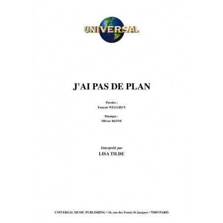 J'AI PAS DE PLAN