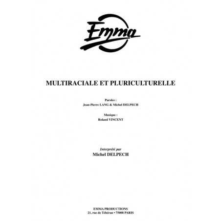 MULTIRACIALE ET PLURICULTURELLE